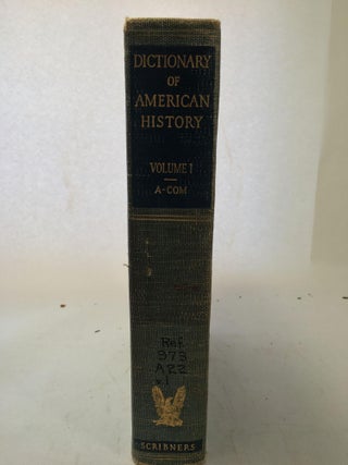 Item #4020 Dictionary Of American History Volumes I-VI With Index. James Truslow Adams