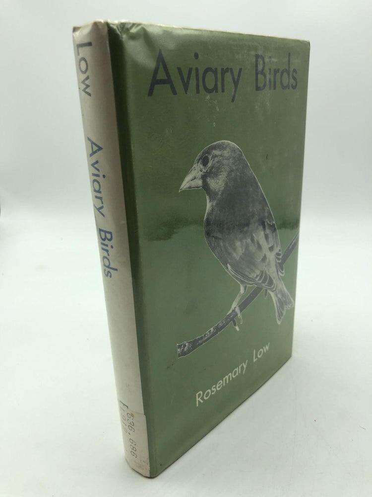 Item #417 Aviary Birds. Rosemary Low.