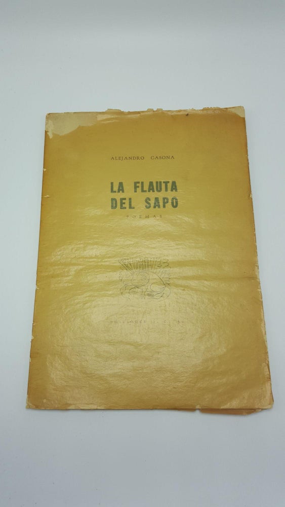 Item #4222 La Flauta Del Sapo Poemas. Alejandro Casona.