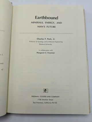 Earthbound: Minerals, Energy, And Man's Future
