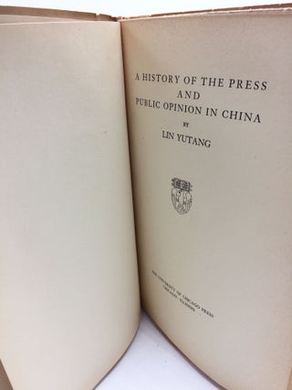 A History Of The Press And Public Opinion In China