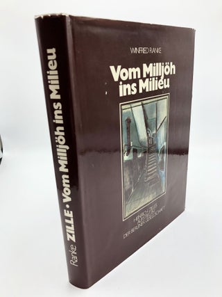 Item #4459 From Milljoh To The Milieu. Winfried Ranke