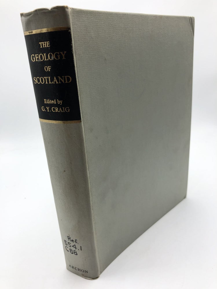 Item #4479 The Geology Of Scotland. Gordon Y. Craig.