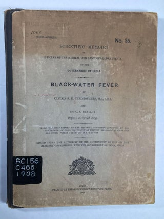 Scientific Memoirs By Officers Of The Medical And Sanitary Departments Of The Government Of India: Blackwater Fever