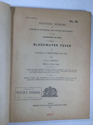 Scientific Memoirs By Officers Of The Medical And Sanitary Departments Of The Government Of India: Blackwater Fever