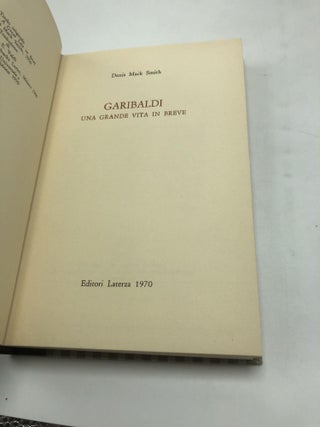 Garibaldi A Great Life In Brief, The Italian Risorgimento: History and Texts, Victor Emmanuel II, Italy A Modern History (4 Volumes)