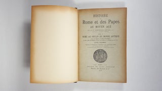 Histoire de Rome et des Papes au Moyen Age, Parts 1 and 2