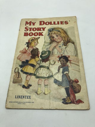 Item #4815 My Dollies Story Book. Children's Book