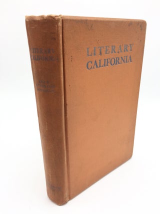 Item #5408 Literary California: Poetry Prose and Portraits. Ella Sterling Mighels