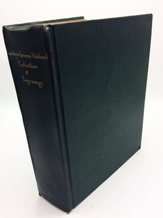 Item #5496 Catalog of the Gardiner Greene Hubbard Collection of Engravings. Arthur Jeffrey Parsons
