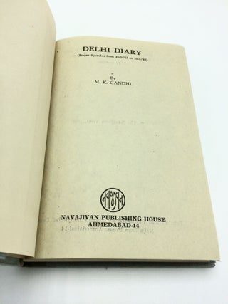 Delhi Diary (Prayer Speeches from 10-9-47 to 30-1-48)
