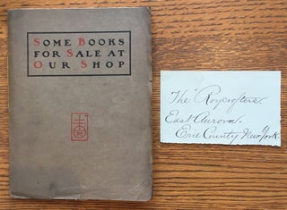 Item #5865 Some Books for Sale at our Shop. Elbert Hubbard, Roycrofters