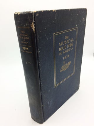 Item #5867 The Musical Blue Book of America ,1918, War and Patriotic Edition. Emma L. Trapper
