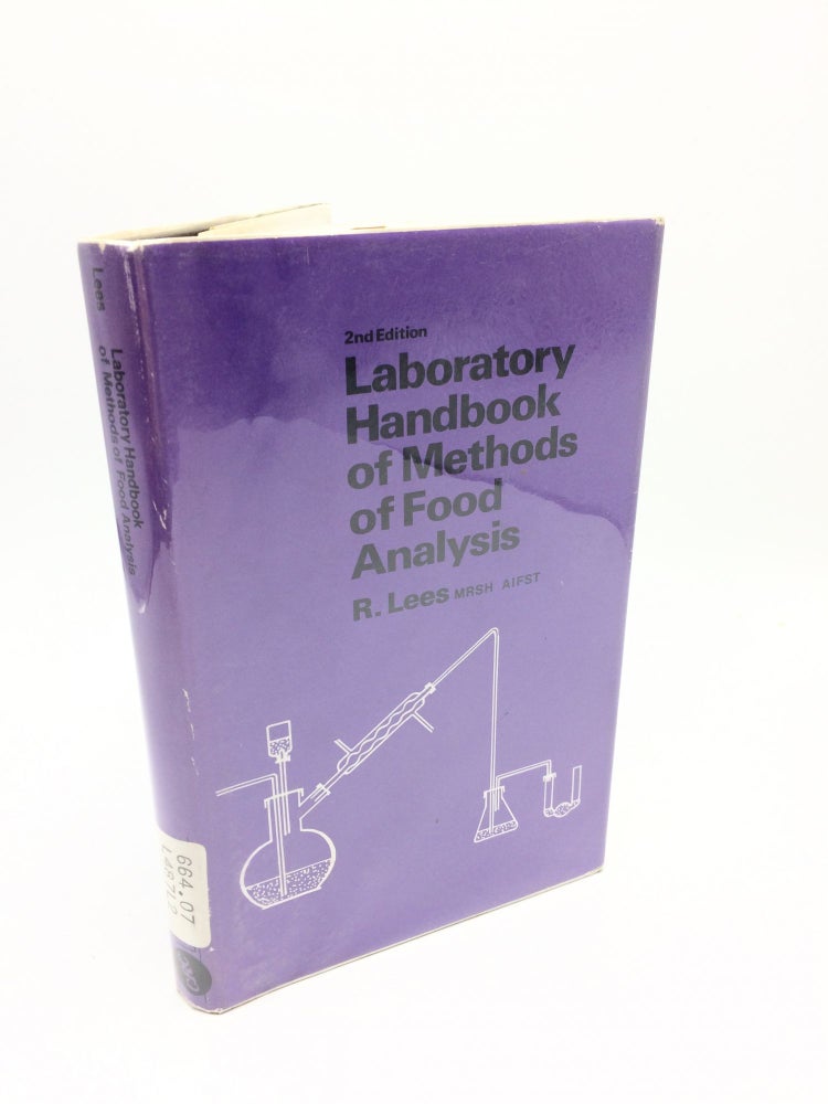 Item #593 Laboratory Handbook of Methods of Food Analysis. R. Lees.