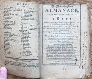 The New-England Almanack, for the Year of our Lord Christ, 1814: Being the first after Leap Year; and 38th of the American Independence... BOUND WITH, The New-England Almanack, for the Year of our Lord Christ, 1815: Being the Third after Bissextile or Leap Year; and the 29th of American Independence