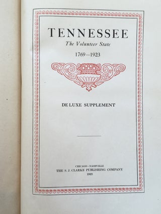 Tennessee, The Volunteer State, 1769-1923. De Luxe (Deluxe) Supplement