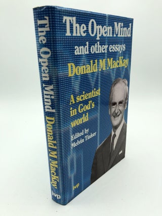 Item #6317 The Open Mind. Donald M. Mackay