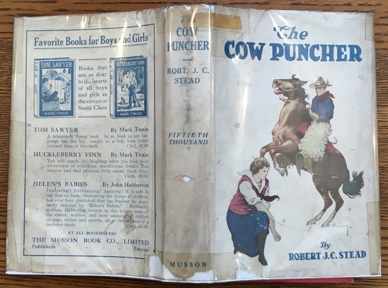 Item #6325 The Cow Puncher. Robert J. C. Stead.