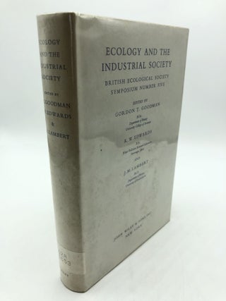 Item #6561 Ecology and the Industrial Society: British Ecological Society Symposium Number Five....