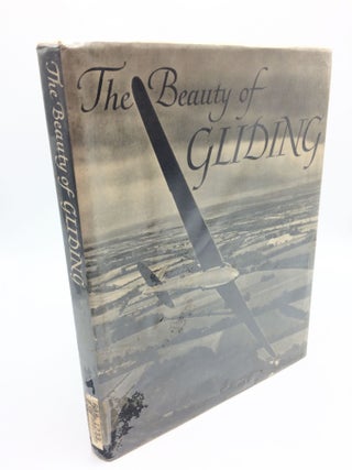 Item #6580 The Beauty of Gliding. Philip Wills