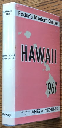 Item #6750 Hawaii 1967 (Fodor's Modern Guides). James A. Michener, William W. Davenport, intro