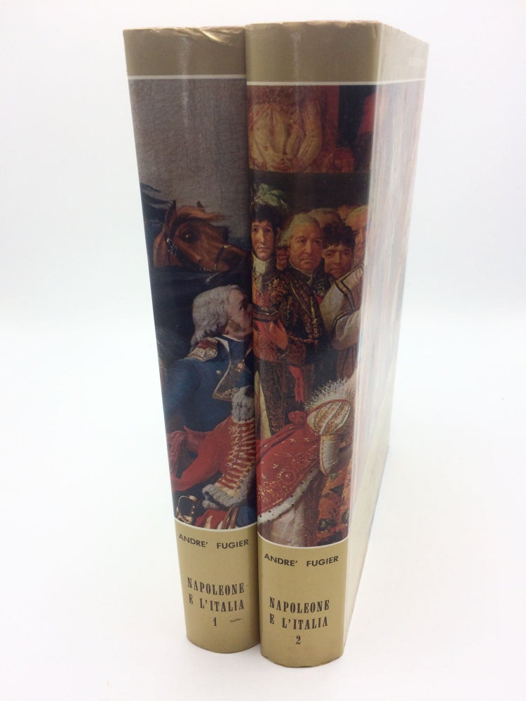 Item #6809 Napoleone E l'Italia Volumes I & 2. André Fugier.