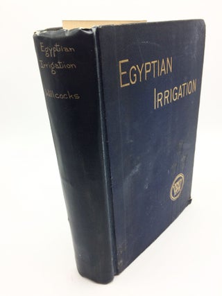 Item #6822 Egyptian Irrigation. W. Willcocks