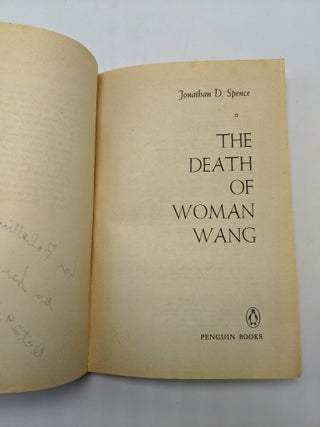 Item #684 The Death of Woman Wang. Jonathan D. Spence