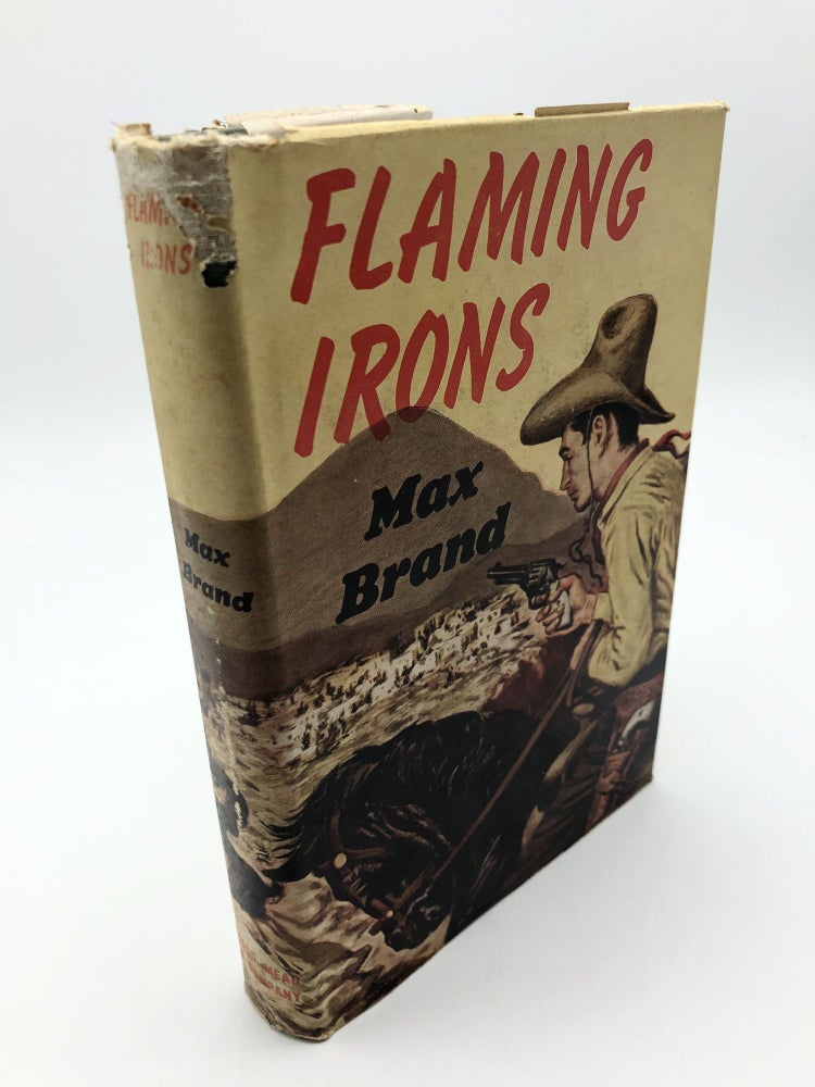 Item #7087 Flaming Irons. Max Brand.