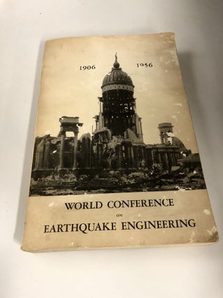 Item #7181 Proceedings of the World Conference on Earthquake Engineering. George W. Housner