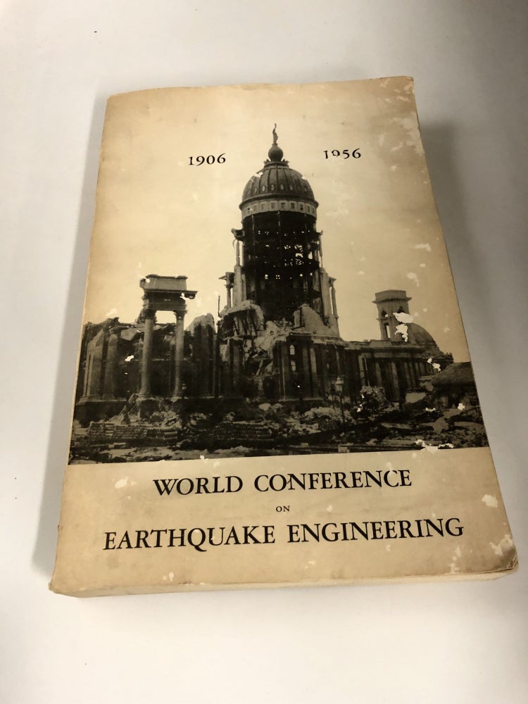 Item #7181 Proceedings of the World Conference on Earthquake Engineering. George W. Housner.