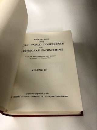 Proceedings Of The Third World Conference On Earthquake Engineering: Auckland And Wellington, New Zealand, 22 January-1 February 1965 (3 Volume Set)