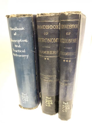 Item #7218 A Handbook of Descriptive and Practical Astronomy. (3 Volumes) Volume I. The Sun,...