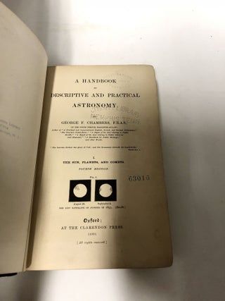 A Handbook of Descriptive and Practical Astronomy. (3 Volumes) Volume I. The Sun, Planets, and Comets; Volume II. Instuments and Practical Astronomy; Volume III. The Starry Heavens