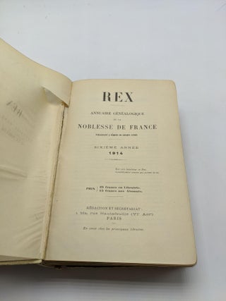 Rex: Genealogical Directory of the Nobility of France. Second year 1910