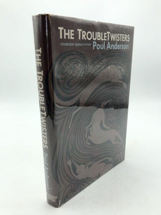 Item #7279 The Trouble Twisters. Poul Anderson