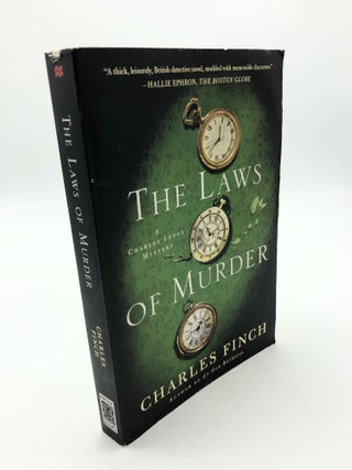Item #7327 The Laws of Murder: A Charles Lenox Mystery. Charles Finch