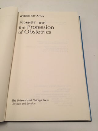 Power and the Profession of Obstetrics