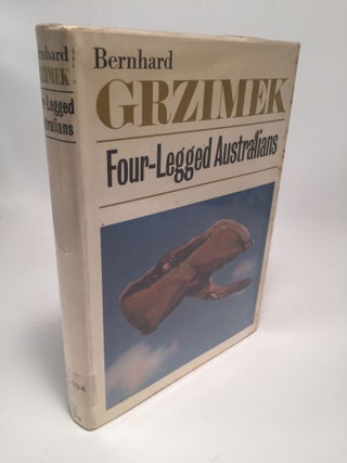 Item #7622 Four-Legged Australians: Adventures with Animals and Men in Australia. Bernhard Grzimek