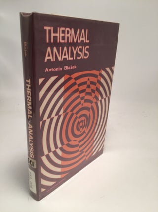 Item #7687 Thermal Analysis. Antonin Blazek