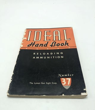 Item #7694 The Ideal Hand Book No. 37, Rifles, Revolvers and Pistols