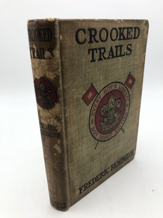 Item #7704 Crooked Trails. Frederic Remington