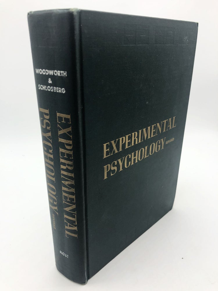 Item #7706 Experimental Psychology. Harold Schlosberg Robert S. Woodworth.