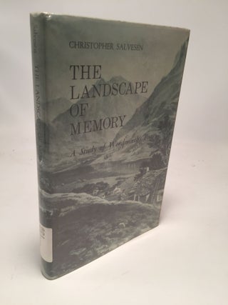 Item #7719 The Landscape of Memory: A Study of Wordsworth's Poetry. Christopher Salvesen