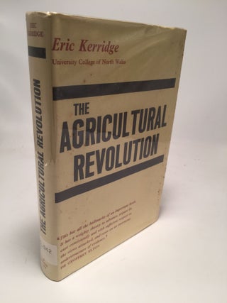 Item #7721 The Agricultural Revolution. Eric Kerridge