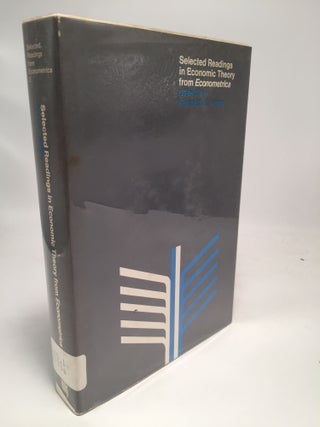 Item #7898 Selected Readings in Economic Theory from Econometrica. Kenneth J. Arrow