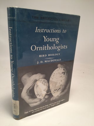 Item #7962 Instructions to Young Ornithologists: Bird Biology. J. D. MacDonald