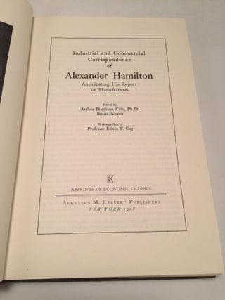 Industrial and Commercial Correspondence of Alexander Hamilton