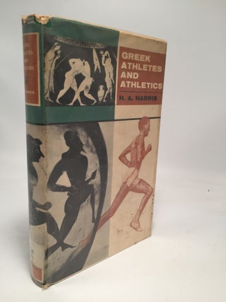 Item #8055 Greek Athletes and Athletics. Harold Arthur Harris