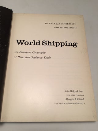 World Shipping: An Economic Geography of Ports and Seaborne Trade